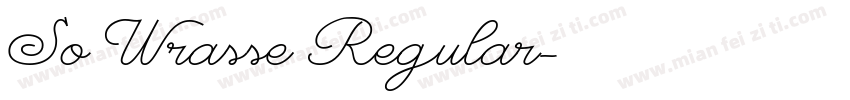 So Wrasse Regular字体转换